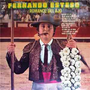 Fernando Esteso - Romance Del Ajo