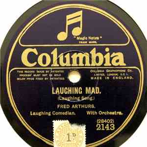 Fred Arthurs - They All Laugh Like Me / Laughing Mad