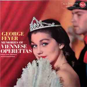 George Feyer - Memories Of Viennese Operettas