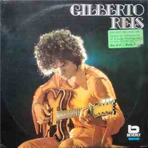Gilberto Reis - Gilberto Reis