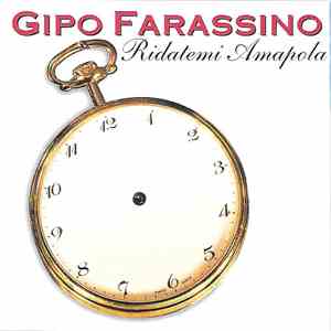 Gipo Farassino - Ridatemi Amapola
