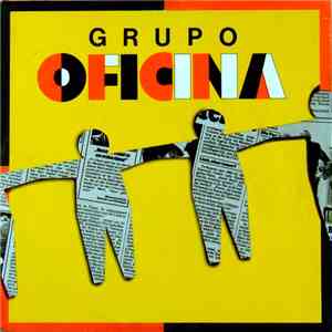 Grupo Oficina - Grupo Oficina
