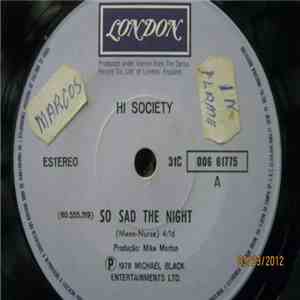 Hi Society  - So Sad The Night