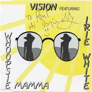 Irie White & Vision - Whoopsie Mamma
