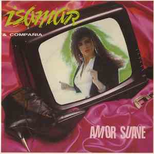 Isamar & Compañia - Amor Suave