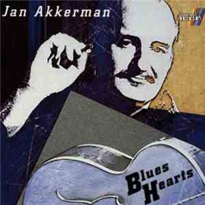 Jan Akkerman - Blues Hearts
