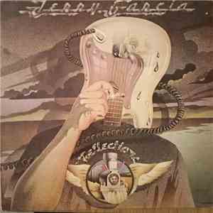 Jerry Garcia - Reflections