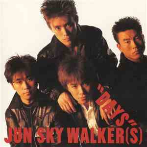 Jun Sky Walker(s) - Days