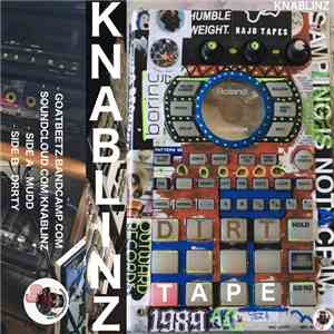 Knablinz - Dirt Tape