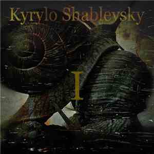 Kyrylo Shablevsky - I