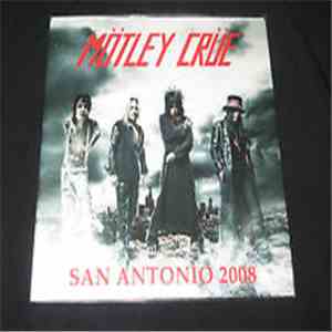 Mötley Crüe - San Antonio 2008