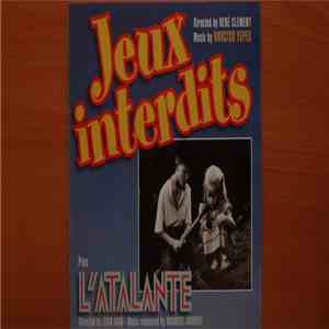 Narciso Yepes, Maurice Jaubert - Jeux Interdits/ L'Atalante