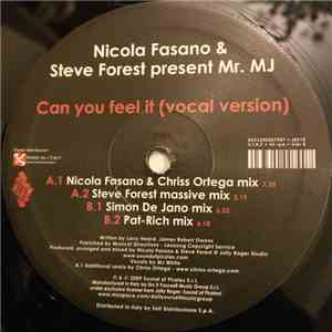 Nicola Fasano & Steve Forest present Mr. MJ - Can you feel it (vocal version)