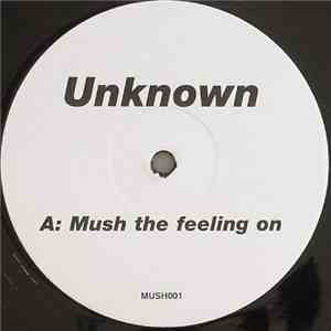 Nightcrawlers - Mush The Feeling On