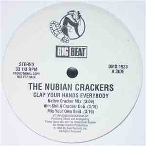 Nubian Crackers - Clap Your Hands Everybody