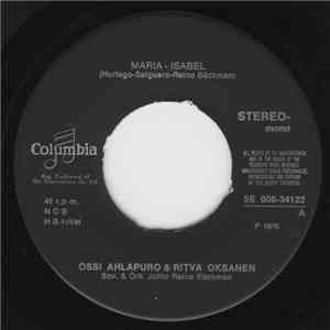Ossi Ahlapuro & Ritva Oksanen - Maria-Isabel / Senkin höppänä