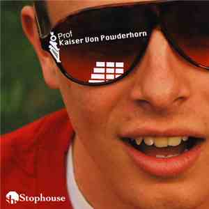Prof  - Kaiser Von Powderhorn