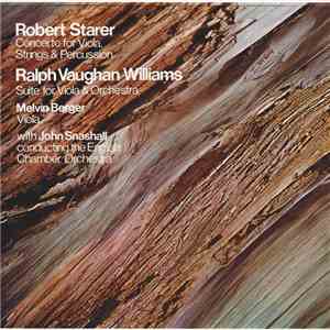 Robert Starer / Ralph Vaughan Williams - Melvin Berger, John Snashall, English Chamber Orchestra - Concerto For Viola, Strings & Percussion / Suite For Viola & Orchestra