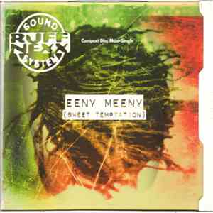 Ruffnexx Sound System - Eeny Meeny (Sweet Temptation)