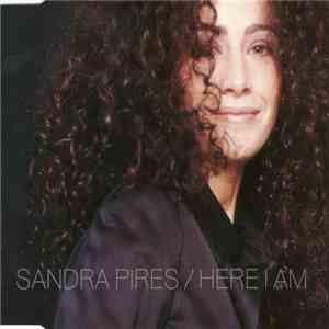 Sandra Pires - Here I Am