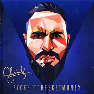 Shindy - FVCKB!TCHE$GETMONE¥