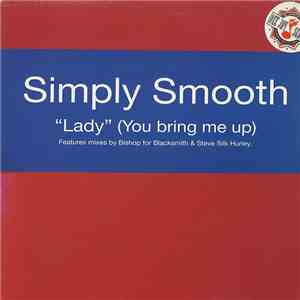 Simply Smooth - Lady (You Bring Me Up)