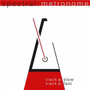 Spectral  - Metronome