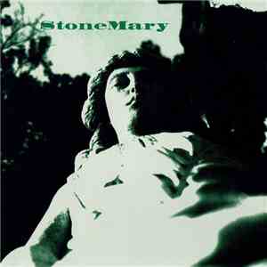 Stone Mary - Stone Mary
