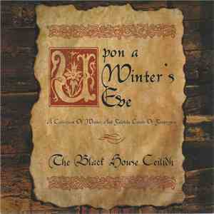 The Black House Ceilidh - Upon A Winter's Eve