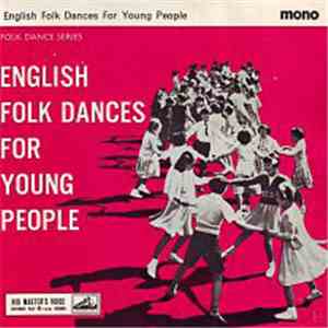 The Country Dance Band - English Folk Dances For Young People