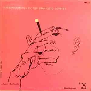 The Stan Getz Quintet - Interpretations By The Stan Getz Quintet, #3
