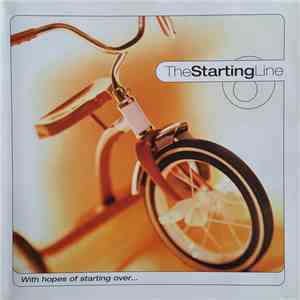 The Starting Line - With Hopes Of Starting Over...
