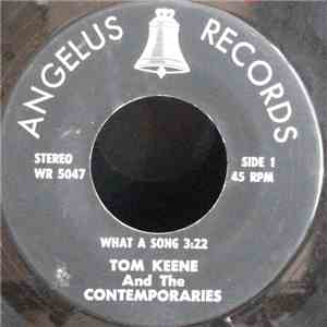Tom Keene And The Contemporaries - What A Song