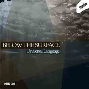 Universal Language - Below The Surface