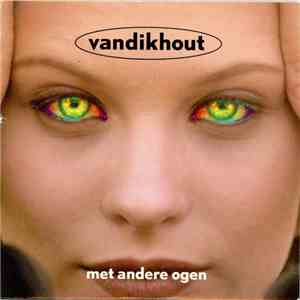 Van Dik Hout - Met Andere Ogen