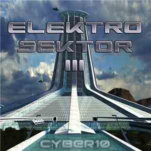 Various - CYBER10 Elektro Sektor III