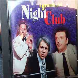Various - I Grandi Del Night Club