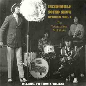 Various - Incredible Sound Show Stories Vol. 1 (The Technicolour Milkshake)