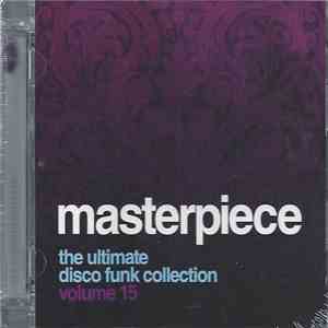 Various - Masterpiece Volume 15 - The Ultimate Disco Funk Collection
