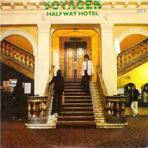 Voyager  - Halfway Hotel