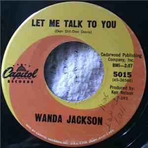 Wanda Jackson - Let Me Talk To You
