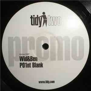 Wid & Ben - Hate Th30ry / P01nt Blank