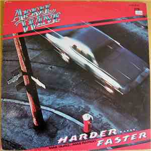April Wine - Harder.....Faster = Más Duro...Más Rapido