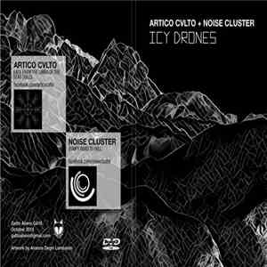 Artico Culto, Noise Cluster - Icy Drones