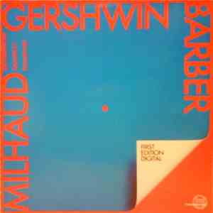 Barber / Gershwin / Milhaud - Dickermann-Quartett - Barber / Gershwin / Milhaud