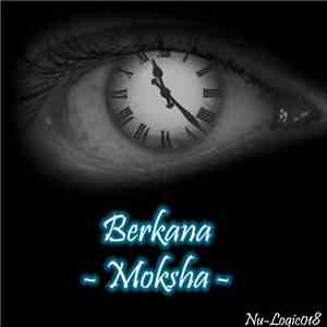 Berkana  - Moksha