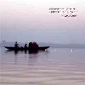 Christoph Stiefel, Lisette Spinnler - Bima Sakti