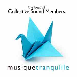 Collective Sound Members - The Best of Collective Sound Members