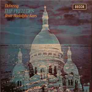 Debussy, Jean-Rodolphe Kars - The Preludes