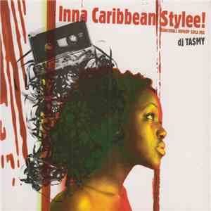 DJ Ta$my - Inna Caribbean Stylee!